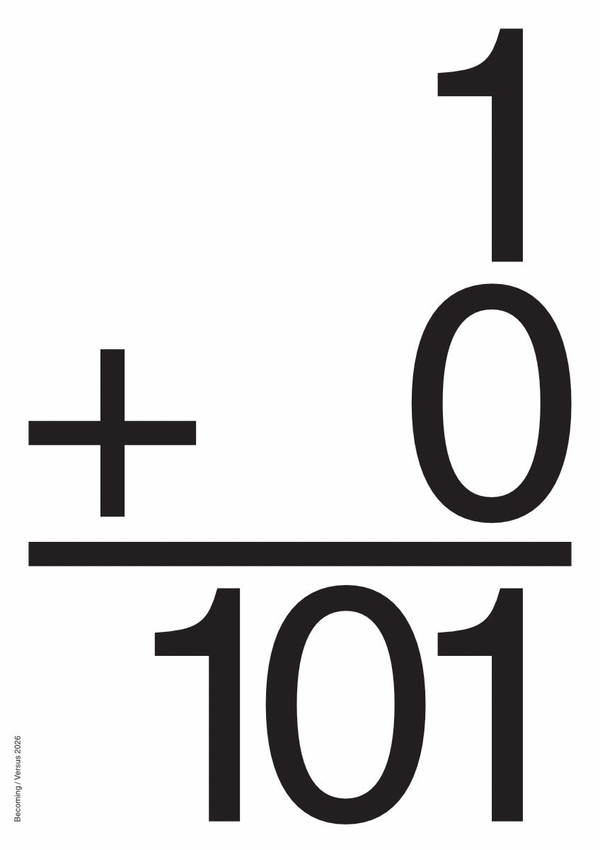 Basically a simple maths formula that described a fundamental idea of Existentialism: Being(1) + Nothingness (0) = 101 (Projecting, Learning, Becoming).