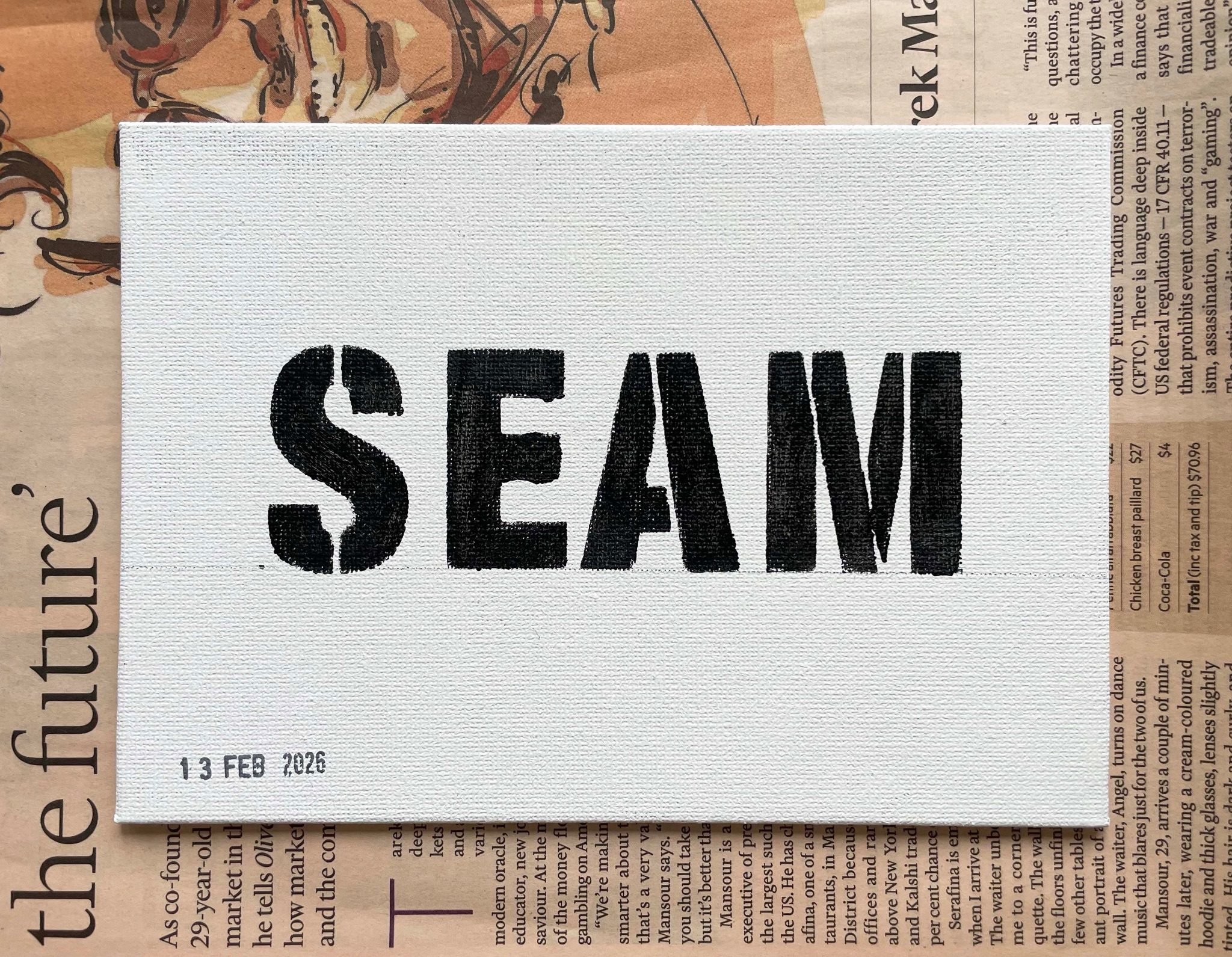 Life is a four-letter word – a painting project provoked by something seen, found or heard.