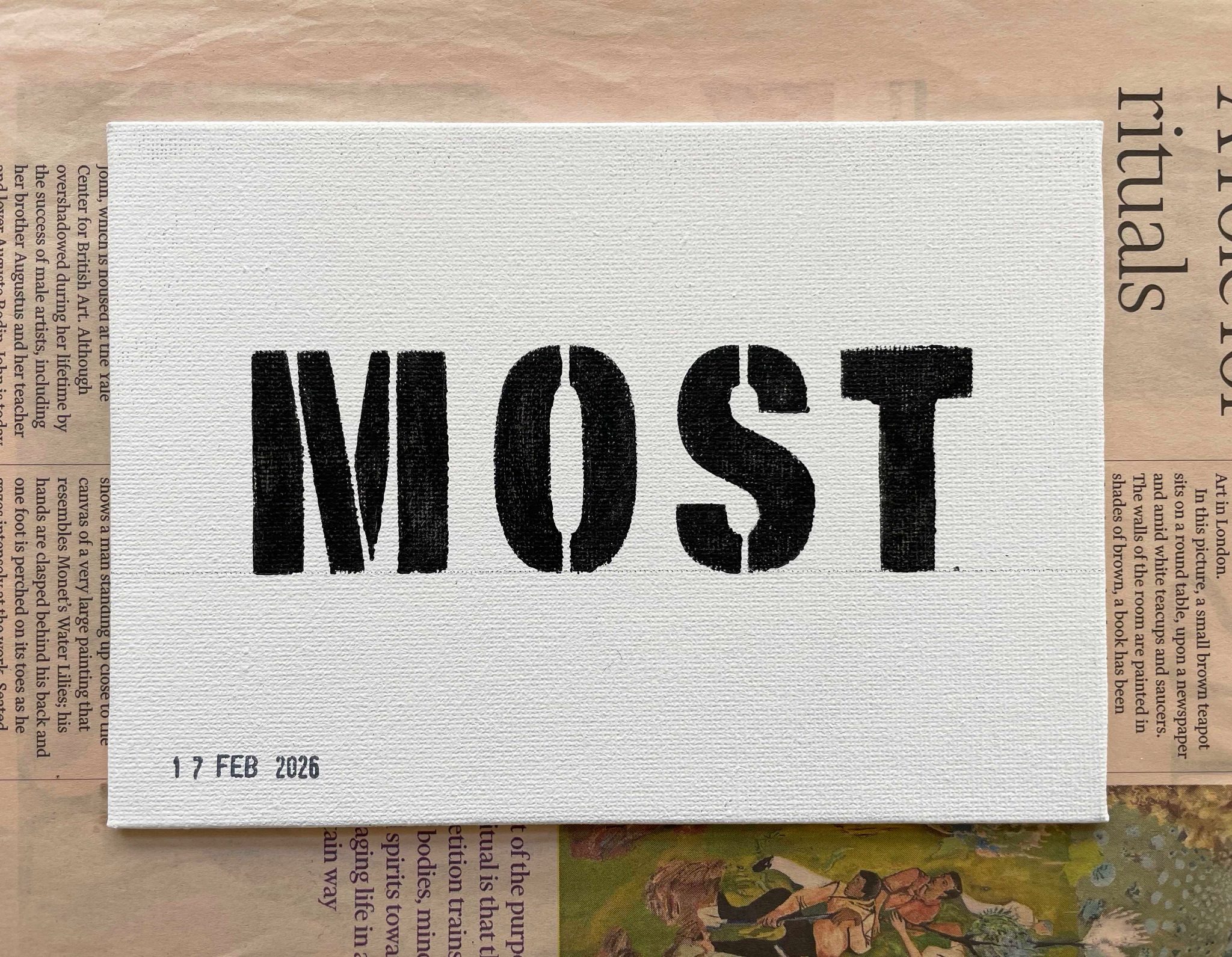 Life is a four-letter word – a painting project provoked by something seen, found or heard.