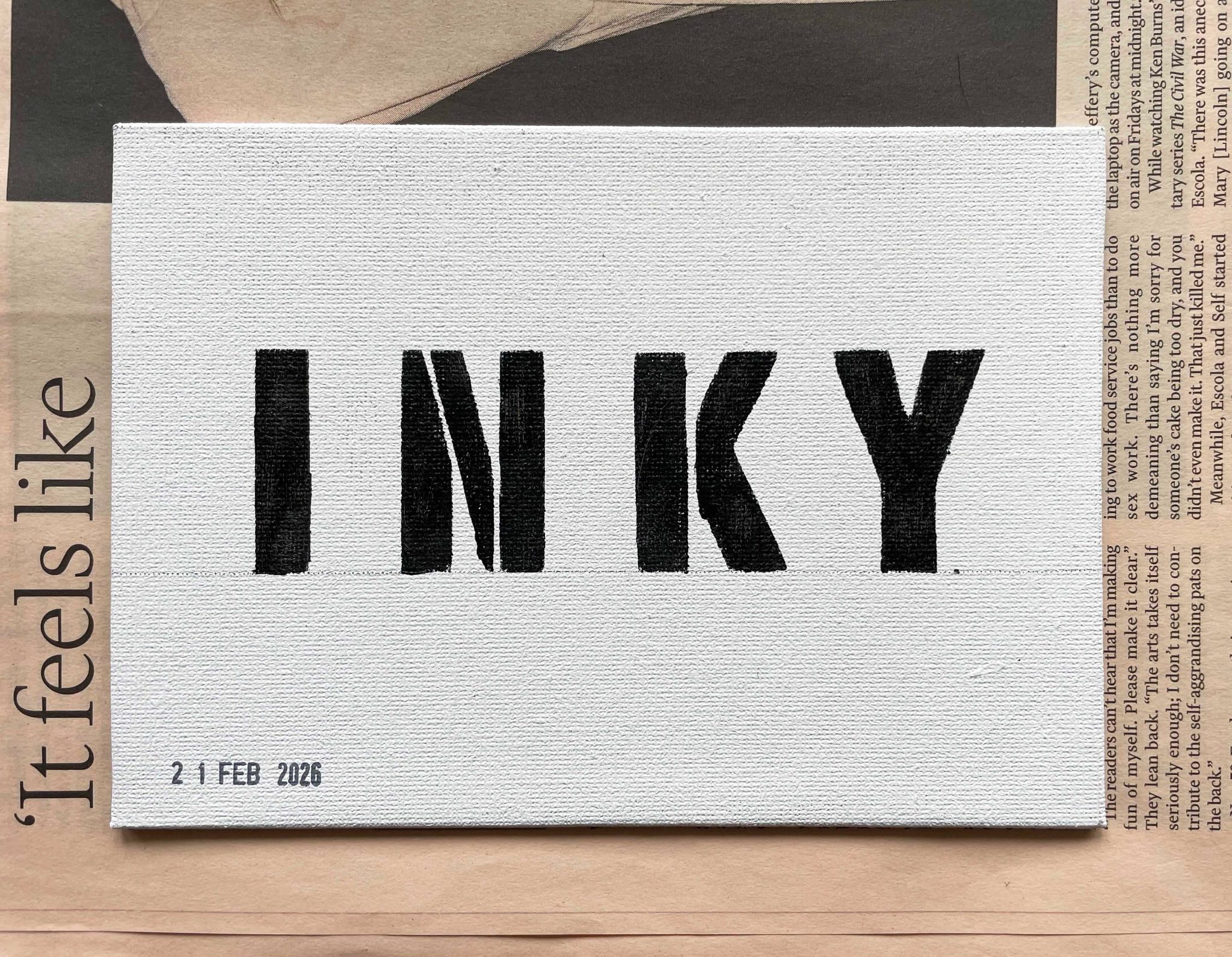 Life is a four-letter word – a painting project provoked by something seen, found or heard.