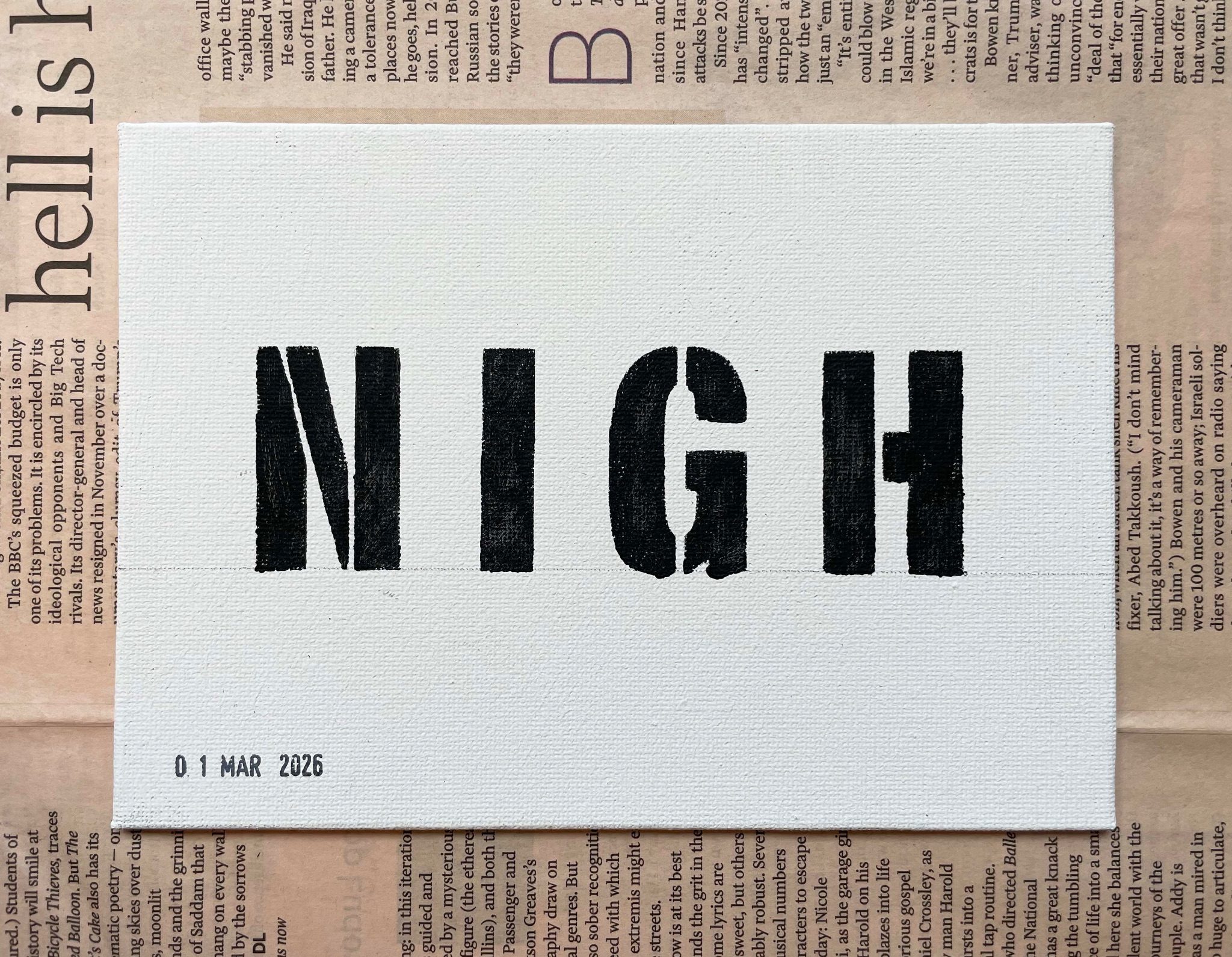 Life is a four-letter word – a painting project provoked by something seen, found or heard.