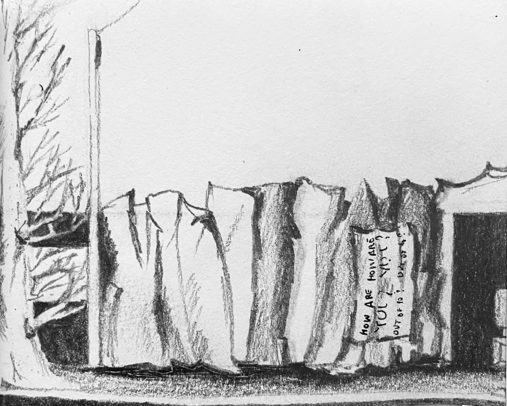 Pencil drawing of tree and wall behind folding like paper, a sign horizontal that reads how are you? Out of 10? And on the right a dark doorway