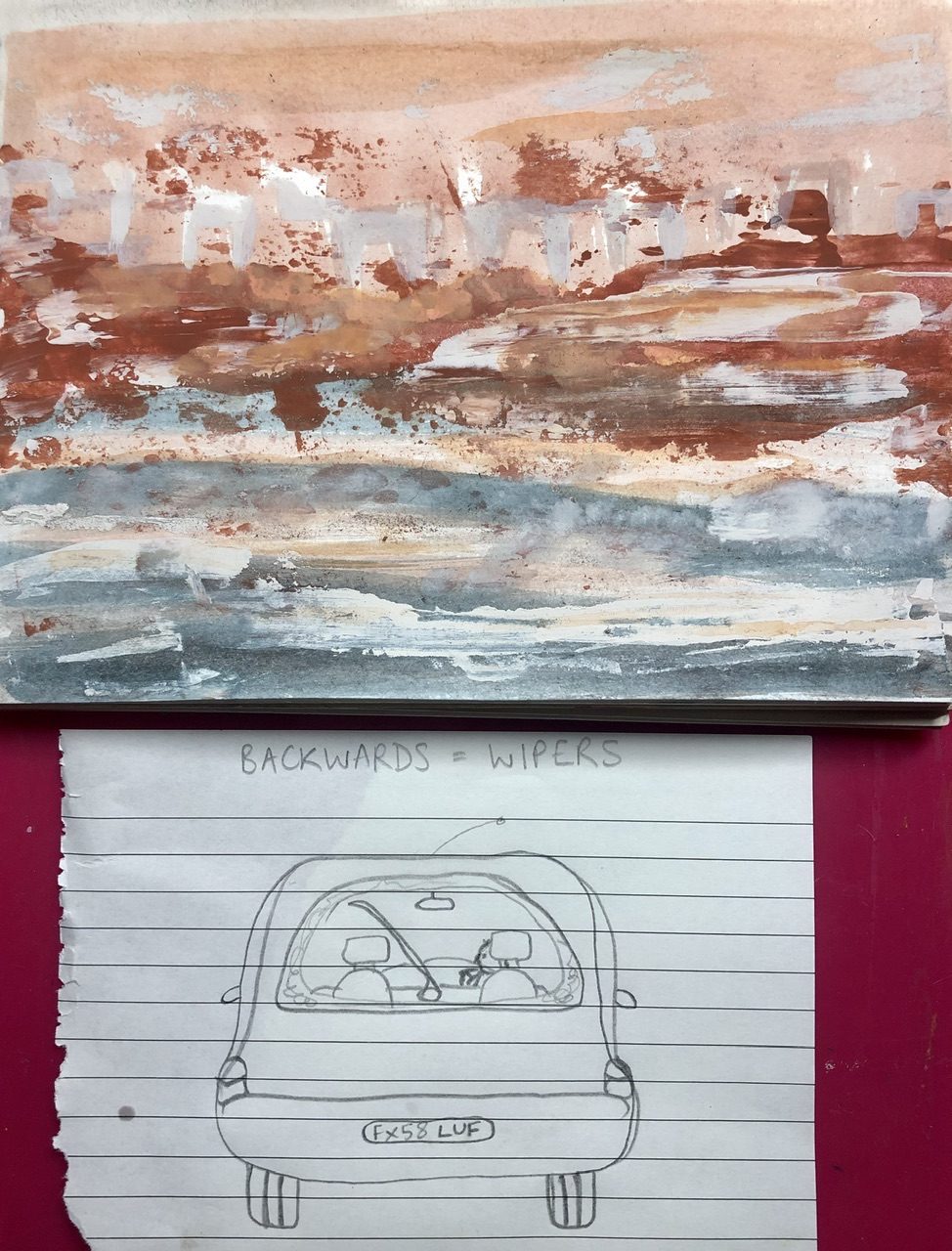 Going back(wards) to an old painting, wiping terracotta and white over, like clay and snow changing the abstract landscape. And a comical doodle of the car that has its rear wiper go off when we reverse!