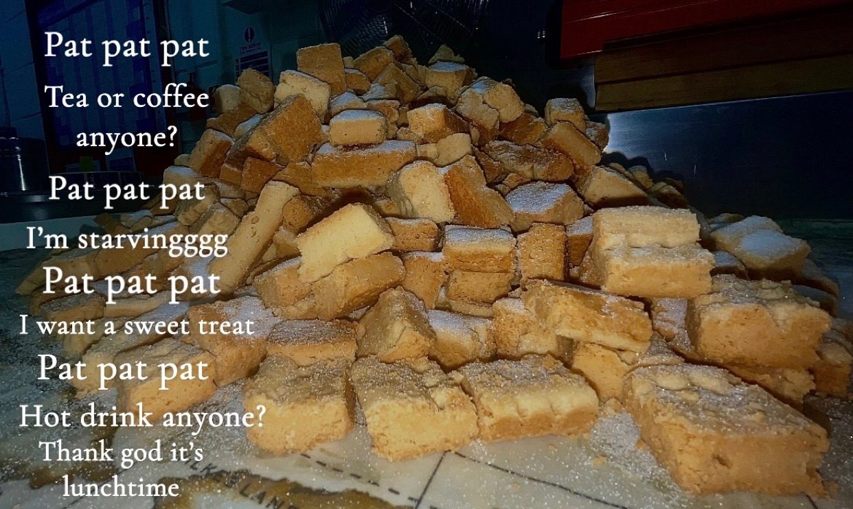 A photo of a pile of shortbread with some sayings I hear throughout my day
