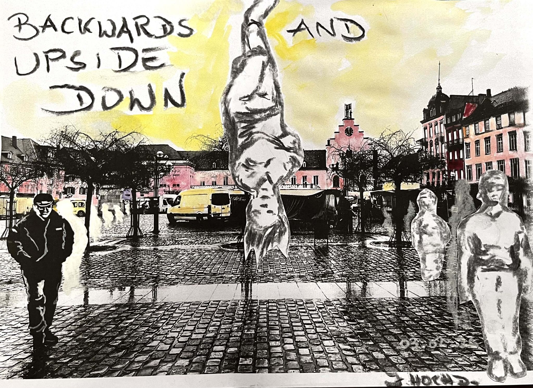 I used a black-and-white photography of the market place of our town and partially painted over it (the houses got a touch of pink, the skye a touch of yellow...). I added a few human figures (some of them I drew with charcoal on a separate piece of paper, cut them out and stuck them on the market place). Some of them may be traced backwards, on their ways toward the foreground of the picture, and one figure is hanging upside down from the middle of the skye.