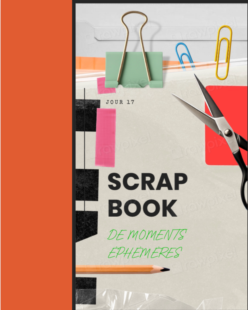 Scrapbook of fleeting moments. Crafting memories, one page at a time. Where paper, scissors, and dreams collide. The art of capturing today for tomorrow. Jour 17 (Day 17): Building my beautiful story.