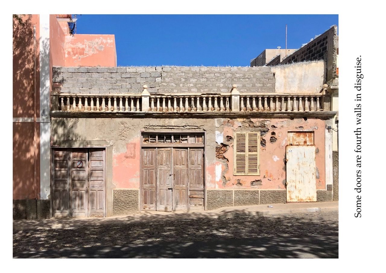 Some doors are fourth walls in disguise.